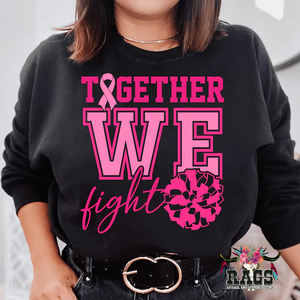 Together WE Fight Crewneck