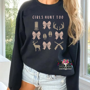 Girls Hunt Too Crewneck