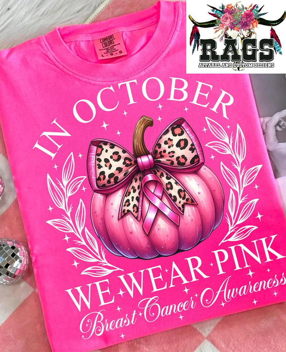 In October We Wear Pink Comfort Color Tee